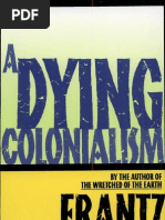 Download A Dying Colonialism Fanon by Heatt Heatter SN83016220 doc pdf