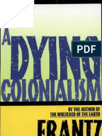 A Dying Colonialism Fanon