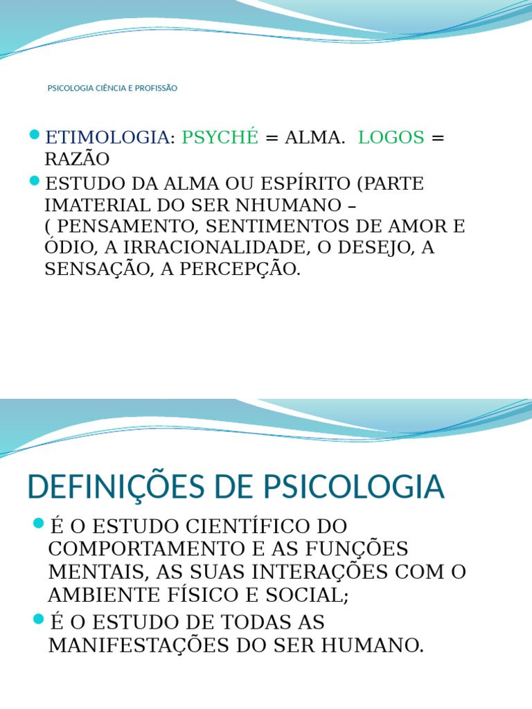 Definição e Abordagens da Psicologia | PDF | Psicologia | Mente