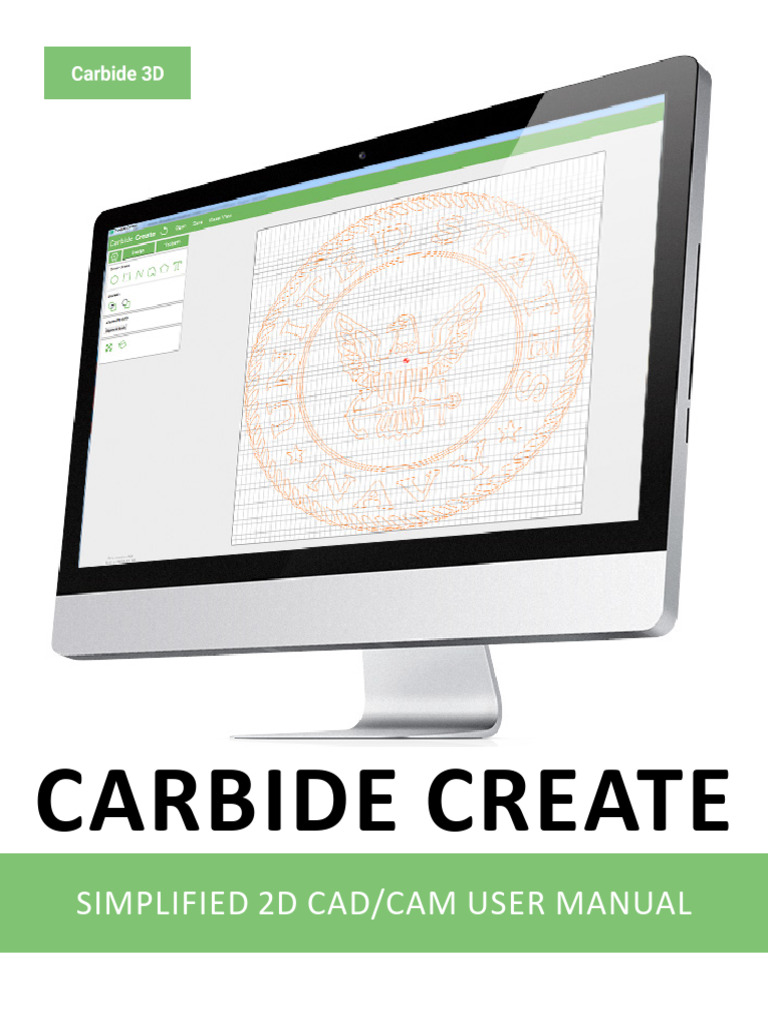 Carbide Create User Manual v1 | PDF | Rotation | Computer Aided Design
