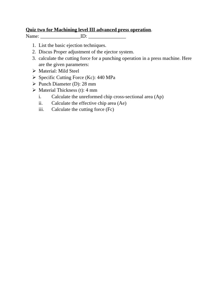 Quiz Two For Machining Level III Advanced Press Operation | PDF