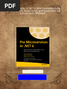 Download ebooks file Pro Microservices in .NET 6: With Examples Using ASP.NET Core 6, MassTransit, and Kubernetes 1st Edition Sean Whitesell all chapters