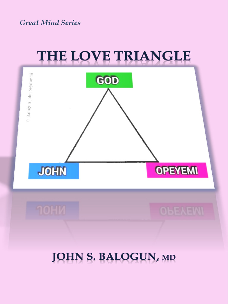 The Love Triangle by DR Js Balogun | PDF | Love | Jesus