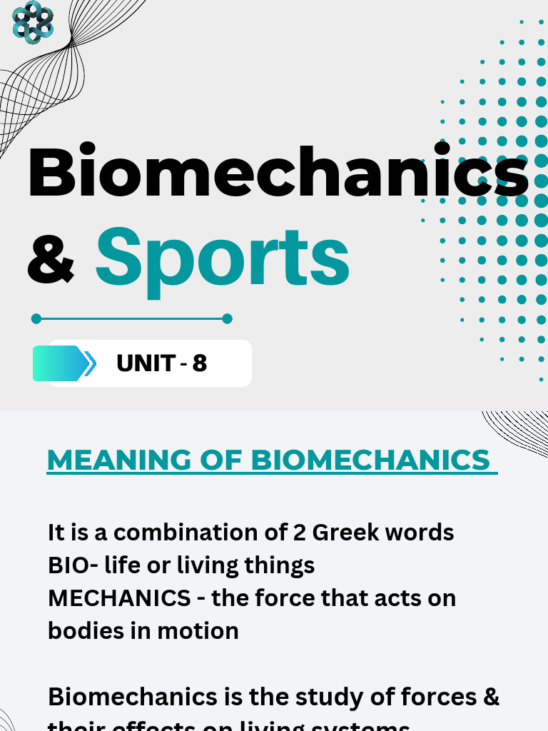 UNIT-8 Biomechanics and Sports | PDF | Force | Lever