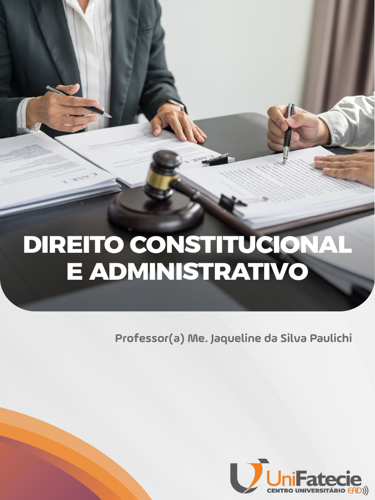 Direito Constitucional e Administrativo - Unifatecie | PDF ...