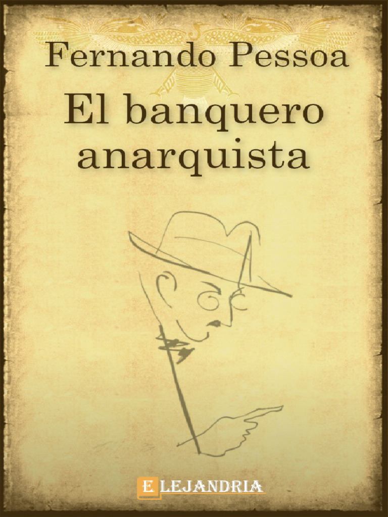 El Banquero Anarquista | PDF | Anarquismo | Egoismo psicologico