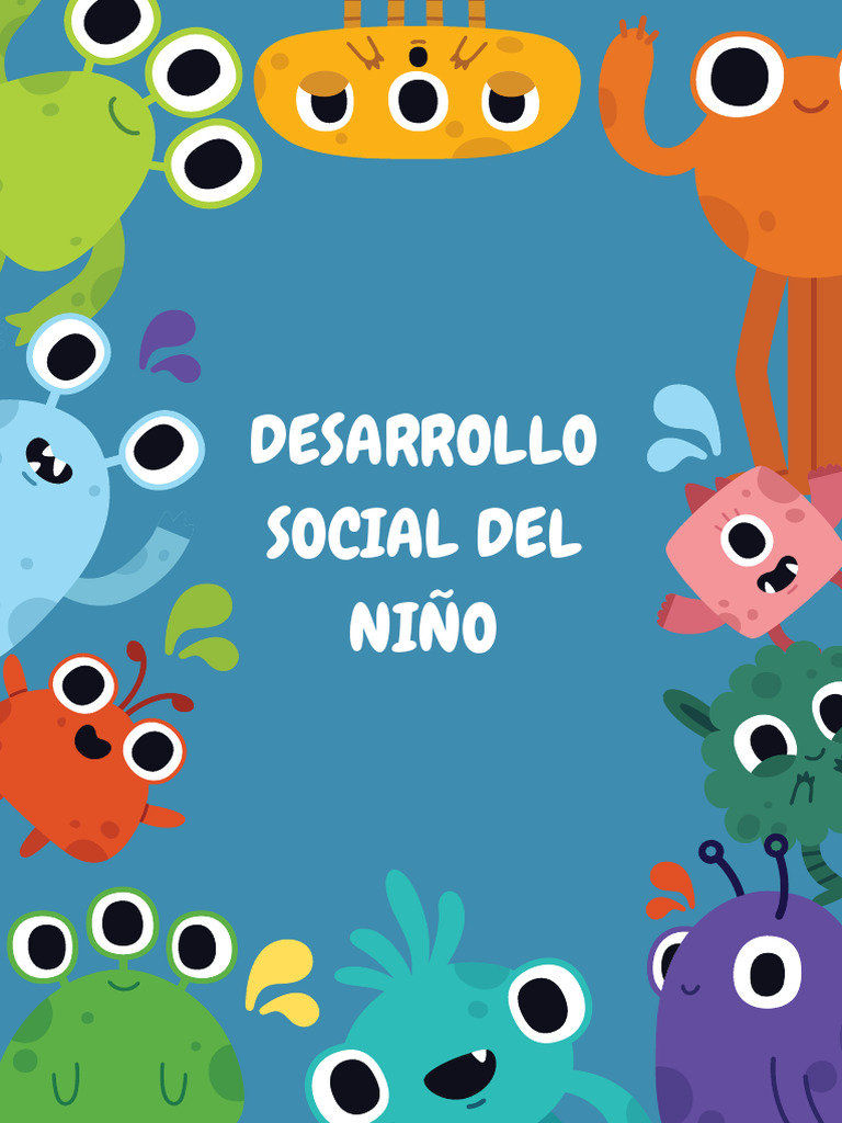 Desarrollo Social y Emocional Infantil | PDF | Teoría de apego | Las ...