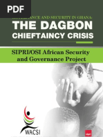 Governance and Security in Ghana: The Dagbon Chieftancy Crisis 