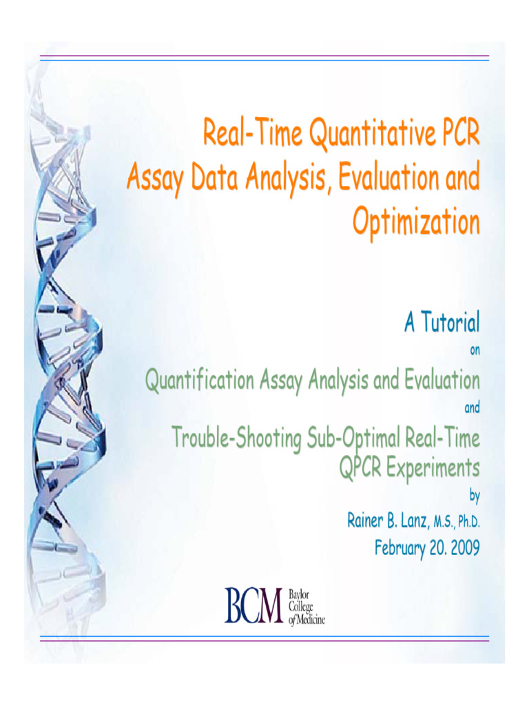 Lanz QPCR Tutorial BCM 2009 | PDF | Real Time Polymerase Chain Reaction ...