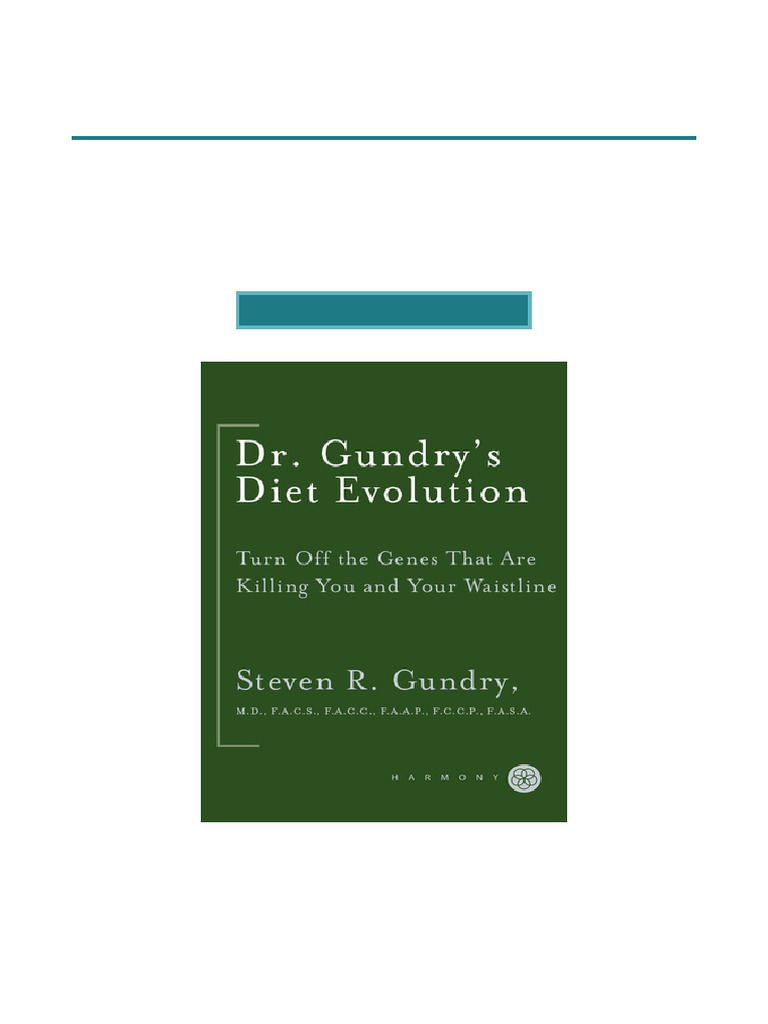 Dr. Gundry's Diet Evolution Guide | PDF