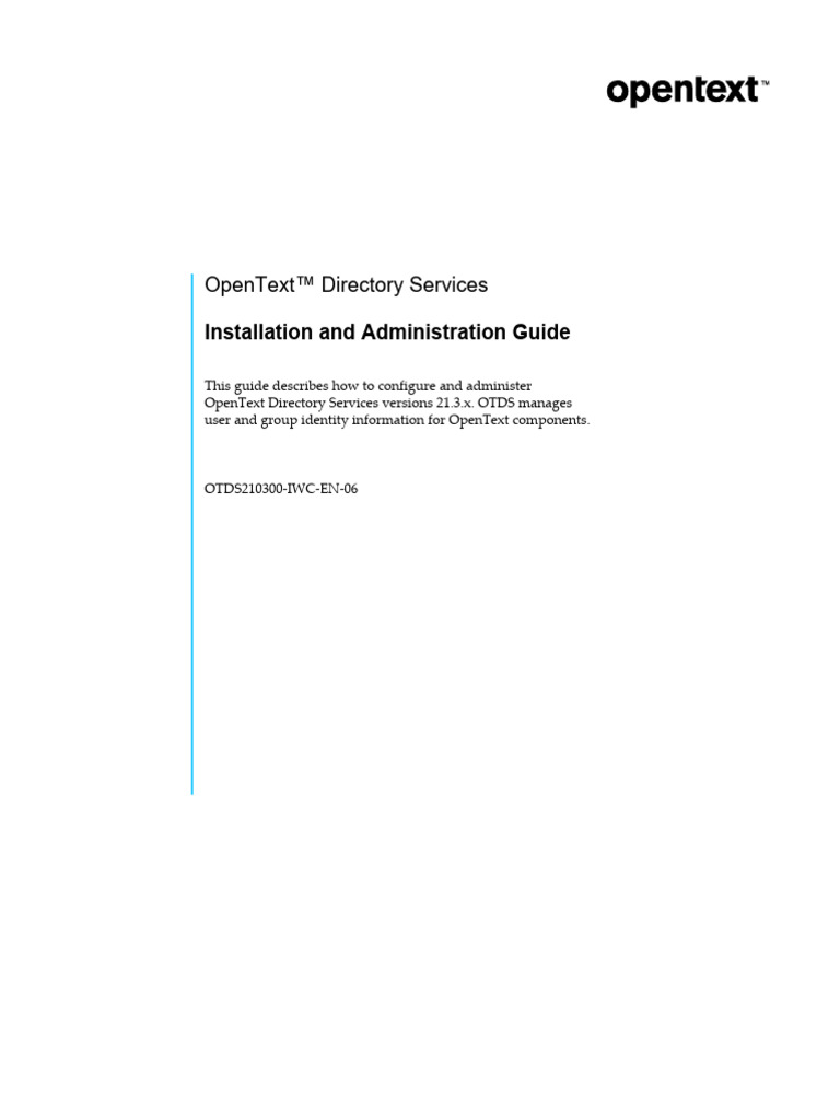 Otds-Installation and Administration Guide 21.3 | PDF | Superuser ...