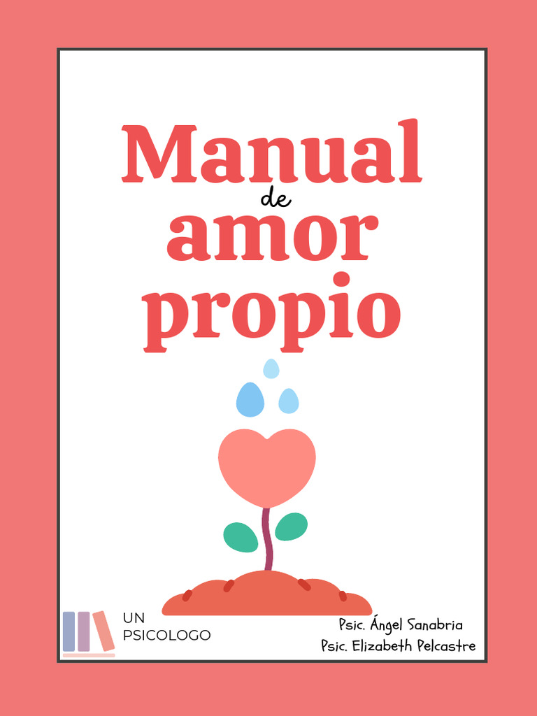 Manual de Amor Propio | PDF | Autoestima | Las emociones