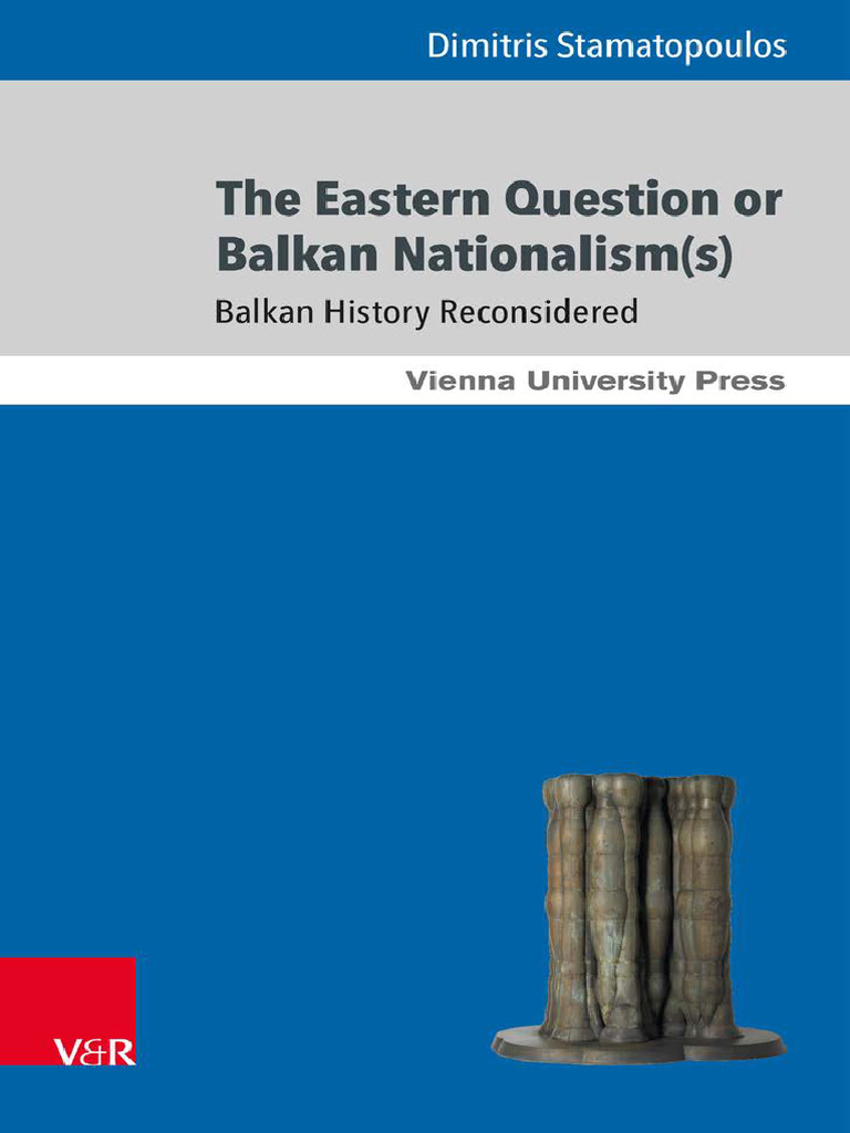 Balkan Nationalism and History Insights | PDF | Ottoman Empire ...