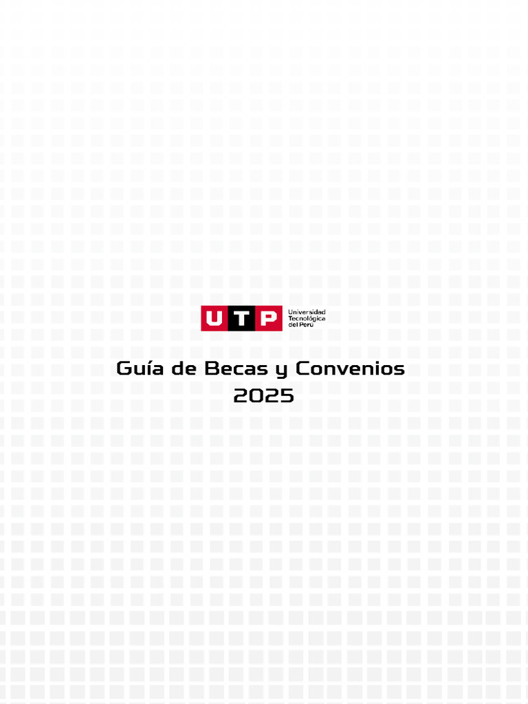 Becas y Convenios UTP 2025: Requisitos y Proceso | PDF
