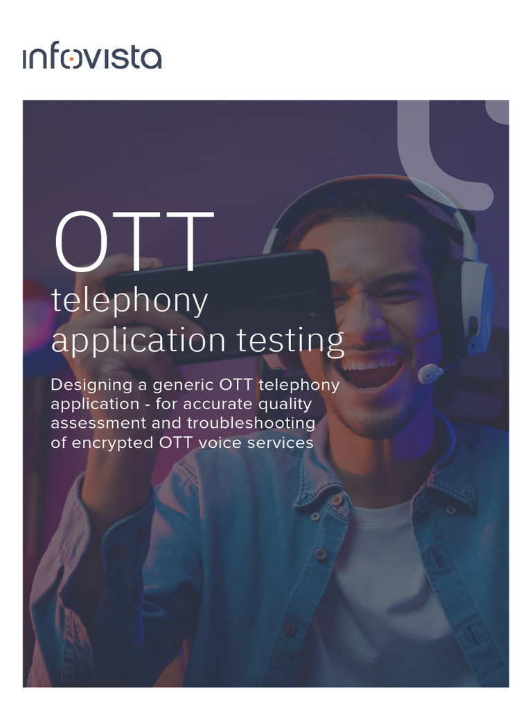 Fy23 WP Ott Application Testing Design | PDF | Voice Over Ip ...