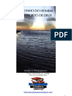 O Sonho Do Homem e o Projeto de Deus - Pr. Marco Feliciano