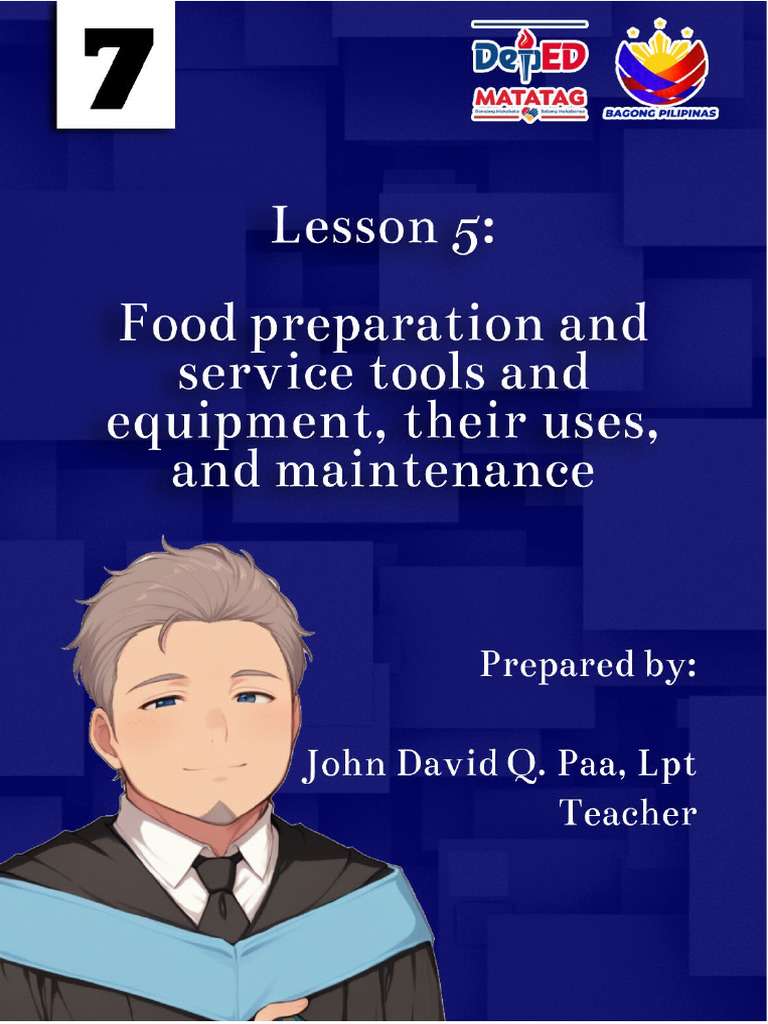 Lesson 5 Food Preparation and Service Tools and Equipment, Their Uses ...