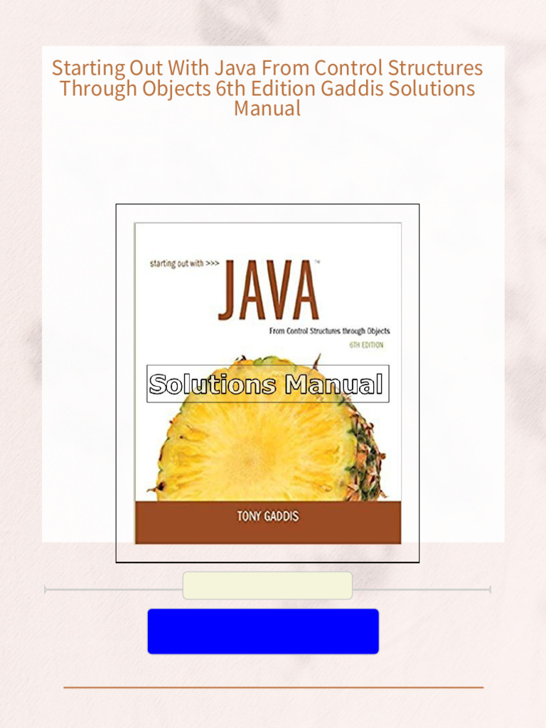 Download full Starting Out With Java From Control Structures Through ...