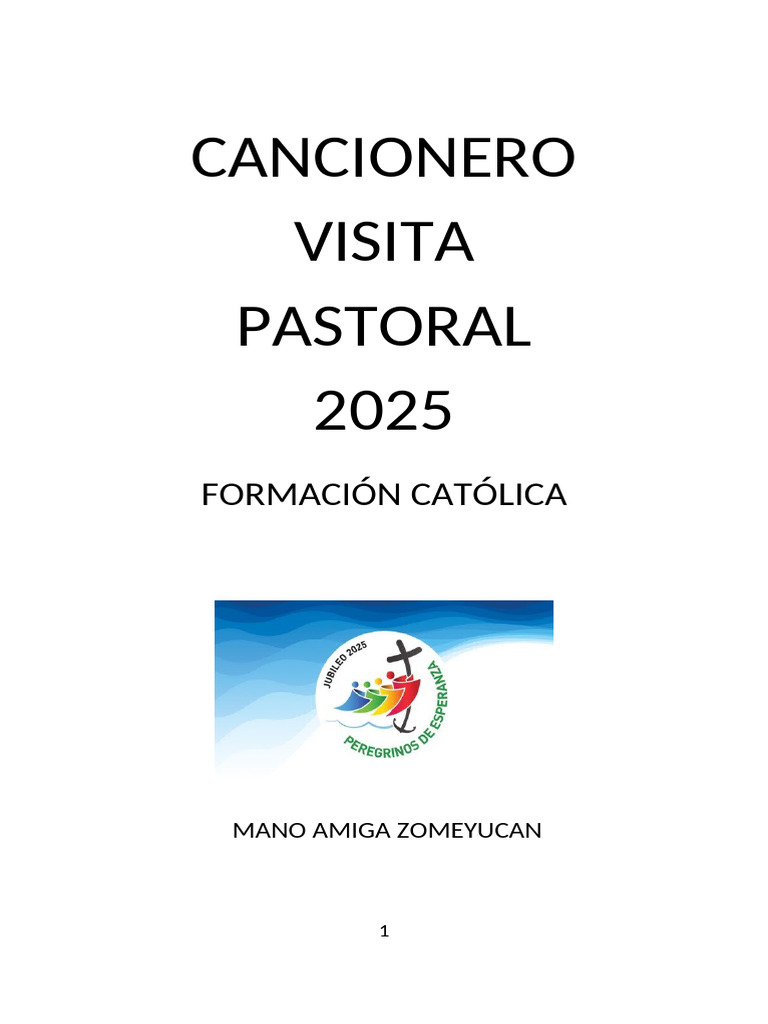 Cancionero Visita Pastoral 2025 | PDF | María, madre de Jesús | eucaristía