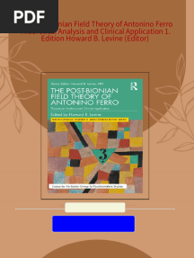 Full Download The Post Bionian Field Theory of Antonino Ferro Theoretical Analysis and Clinical Application 1. Edition Howard B. Levine (Editor) PDF DOCX