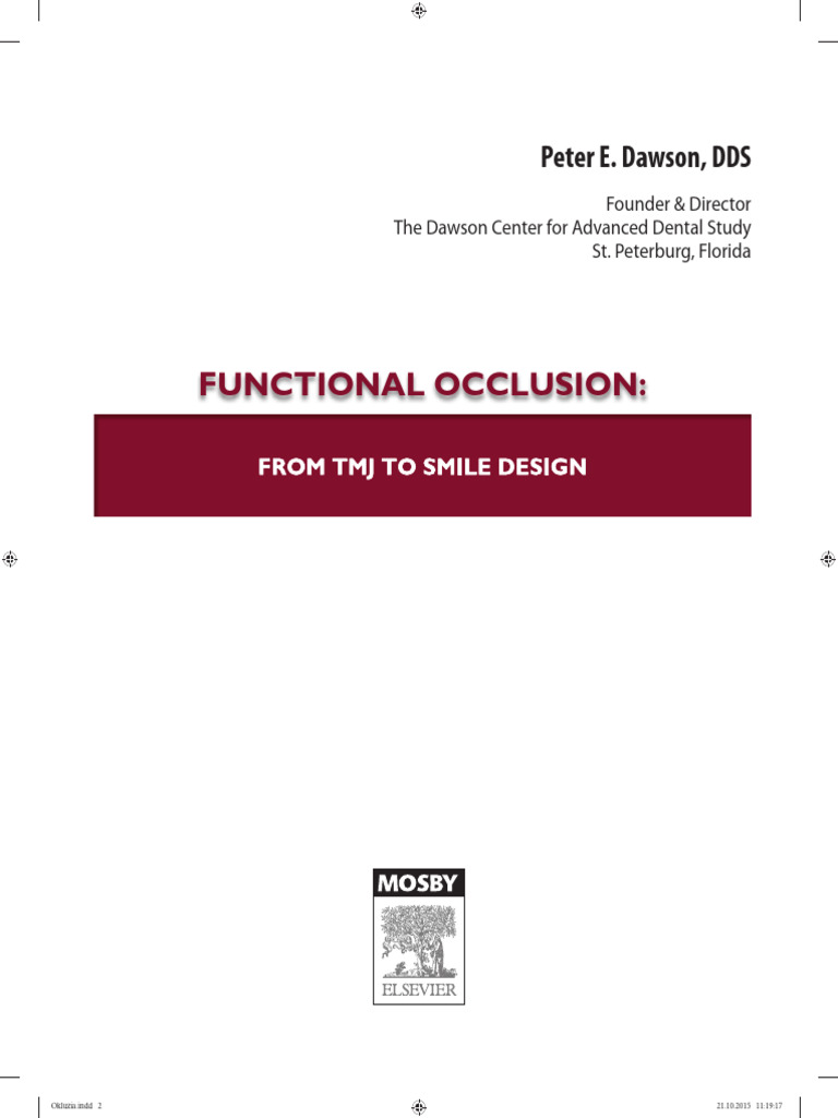 Functional Occlusion:: Peter E. Dawson, DDS | PDF