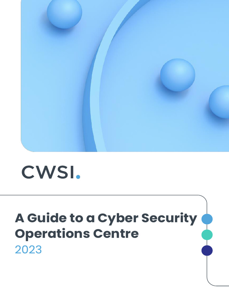 Cyber Security Operations Centre Guide | PDF | Security | Computer Security