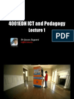 4001EDN ICT and Pedagogy: DR Jason Zagami