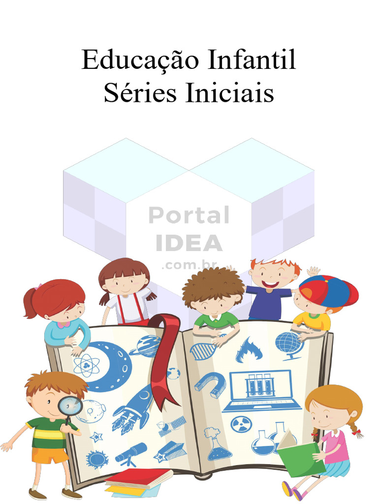 Importância da Educação Infantil e Métodos | PDF | Aprendizado | Pré-escola