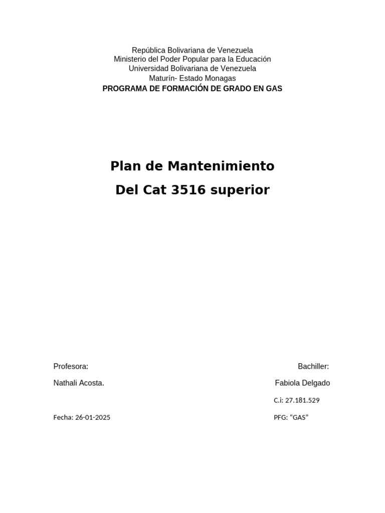 Mantenimiento del Motor Cat 3516 Superior | PDF | Motor diesel | Gases