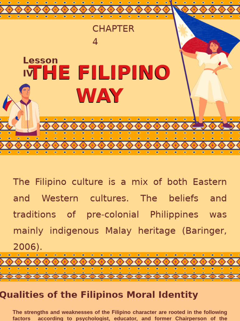 Chapter 4-Lesson IV - The Filipino Way | PDF | Philippines | Family