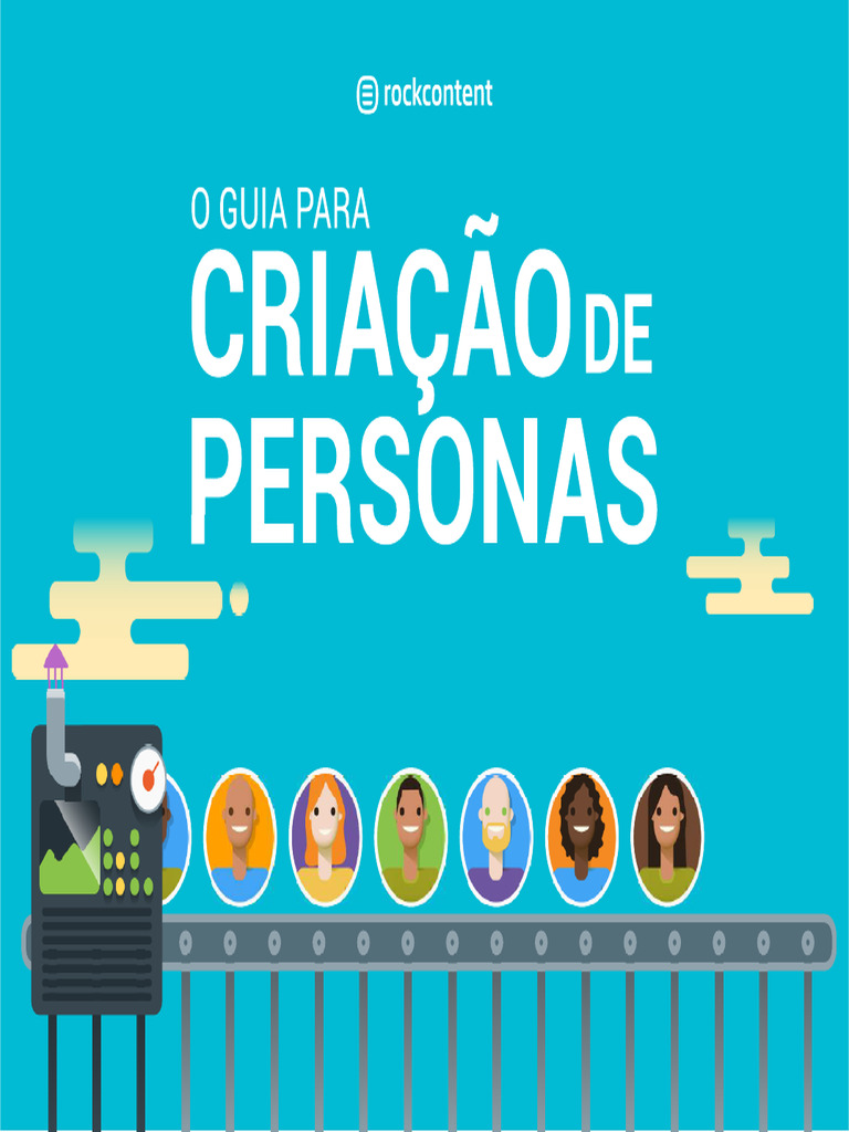 O Guia para Criação de Personas | PDF
