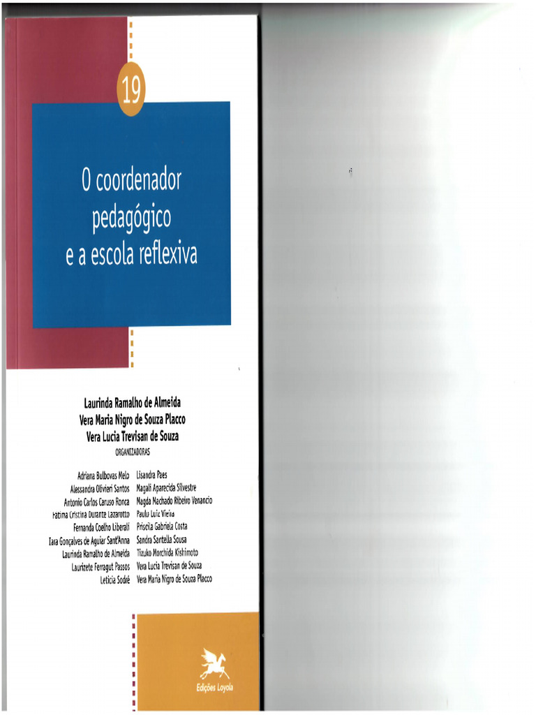 O Sentido Do Trabalho Do Coordenador Pedagógico e A Escola Reflexiva | PDF