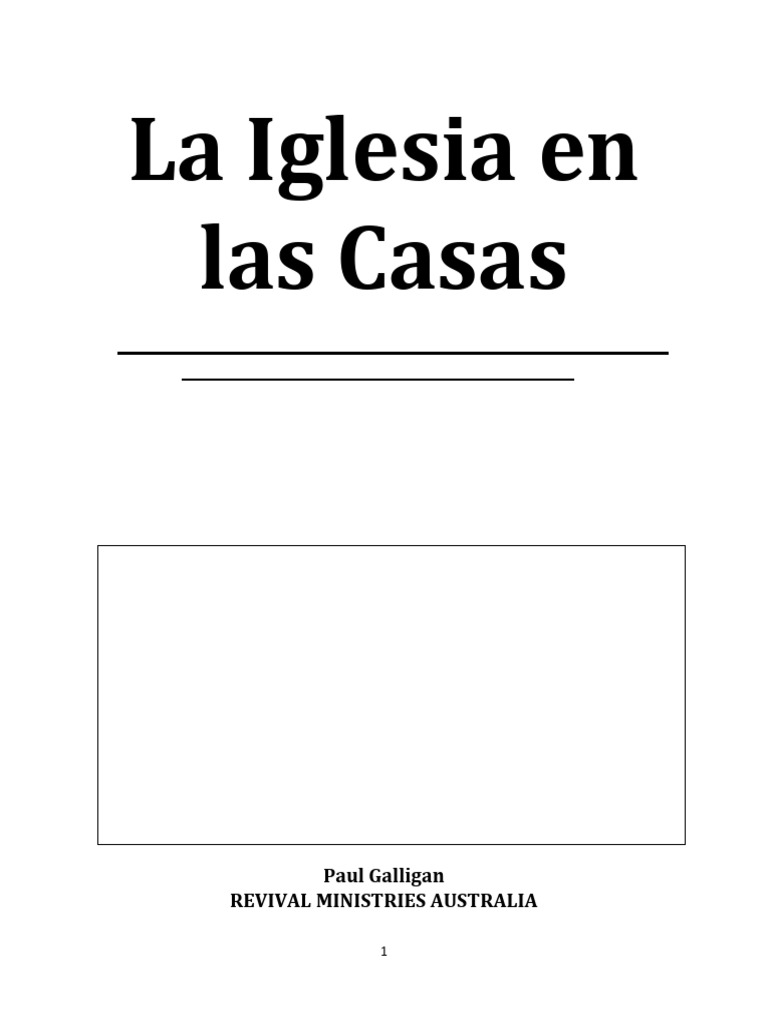 La Iglesia en Casas: Un Modelo Bíblico | PDF | Iglesia cristiana ...