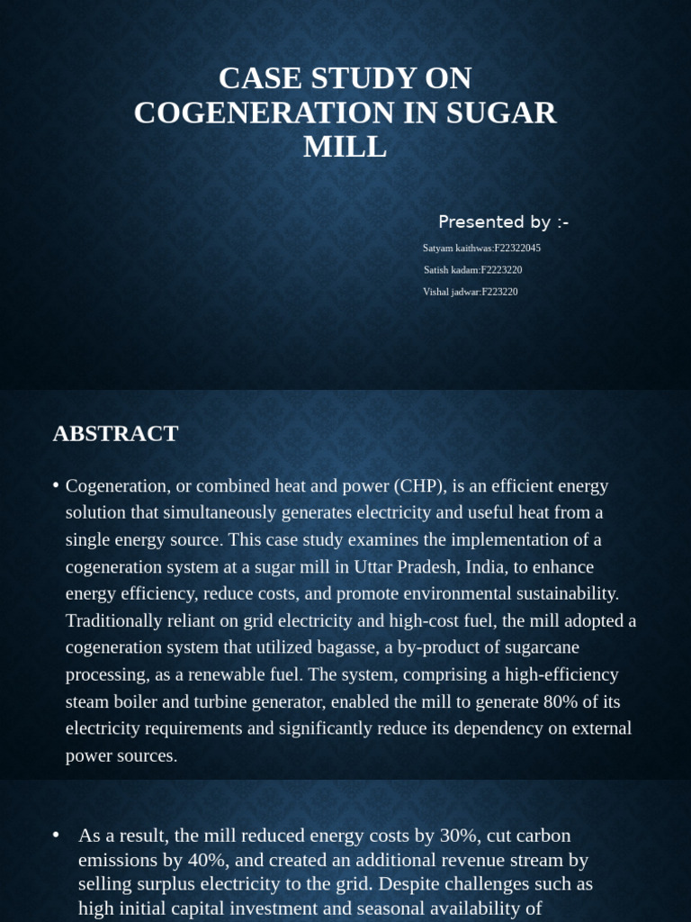 Cogeneration Case Study: Sugar Mill Efficiency | PDF | Cogeneration ...