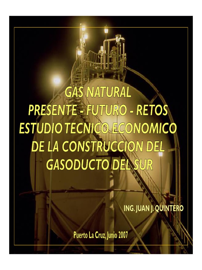 Estudio Tecnico Economico Gasoducto Del Sur | PDF | Gas natural licuado ...
