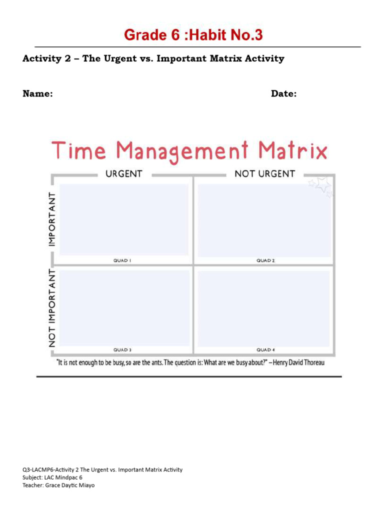 G6-Habit 3-Activity 2-The Urgent vs Important Matrix Activity (1) | PDF