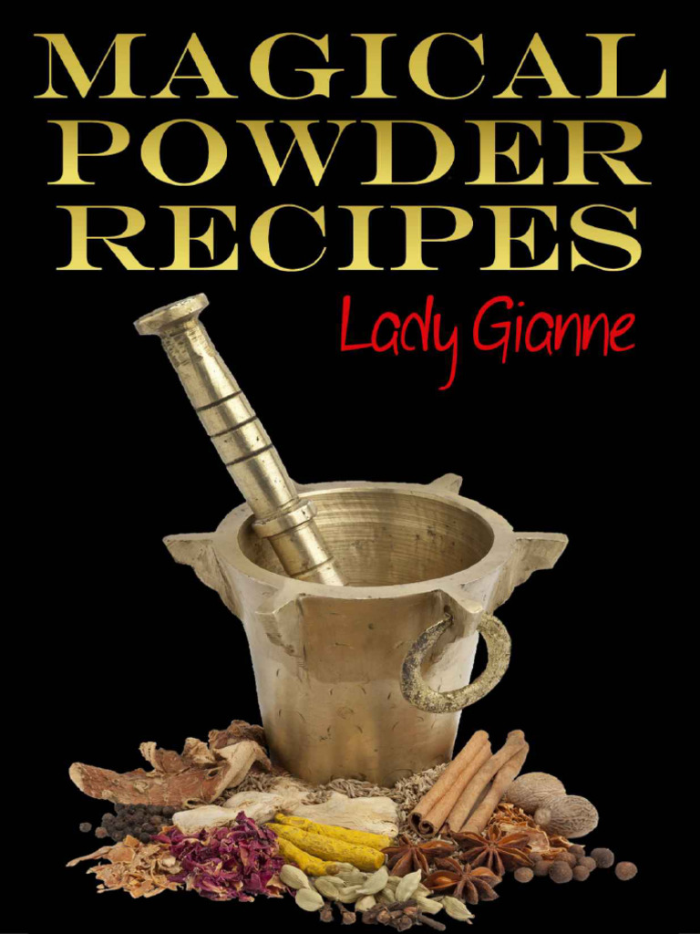 Magical Powder Recipes - Lady Gianne | PDF