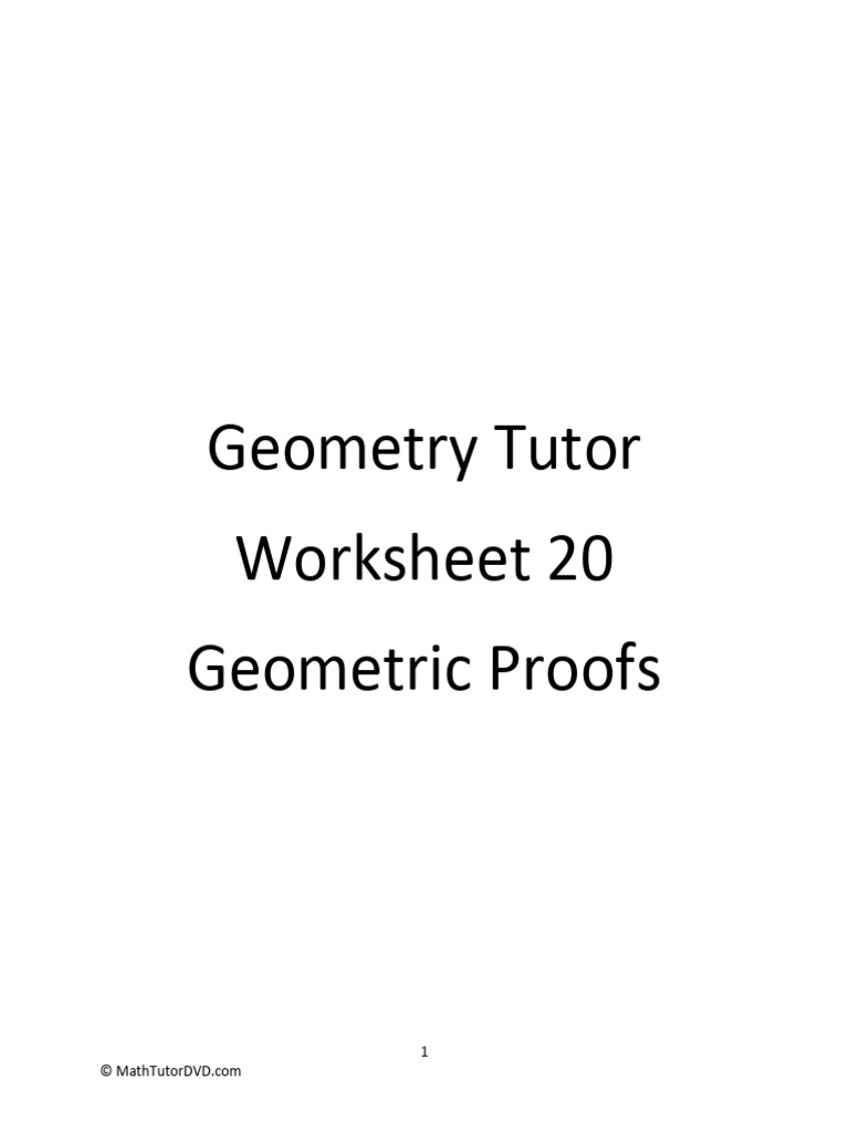 Geometry+Tutor+-+Worksheet+20+-+Geometric+Proofs | PDF | Classical ...
