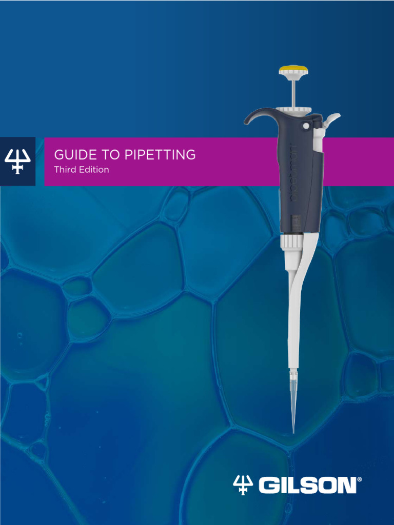 Gilson Guide To Pipetting 3rd Ed 2022 | PDF