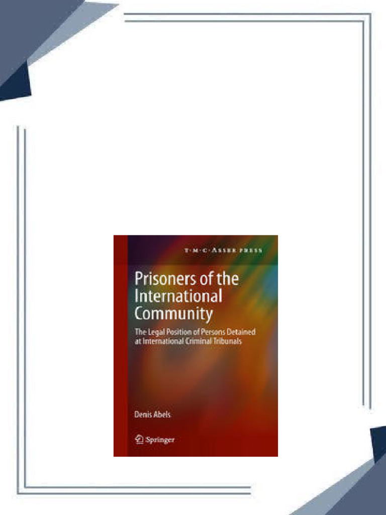 [FREE PDF SAMPLE] Prisoners of the International Community The Legal ...