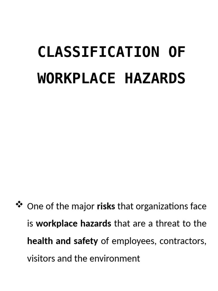 Classification of Workplace Hazards | PDF | Hazards | Occupational ...