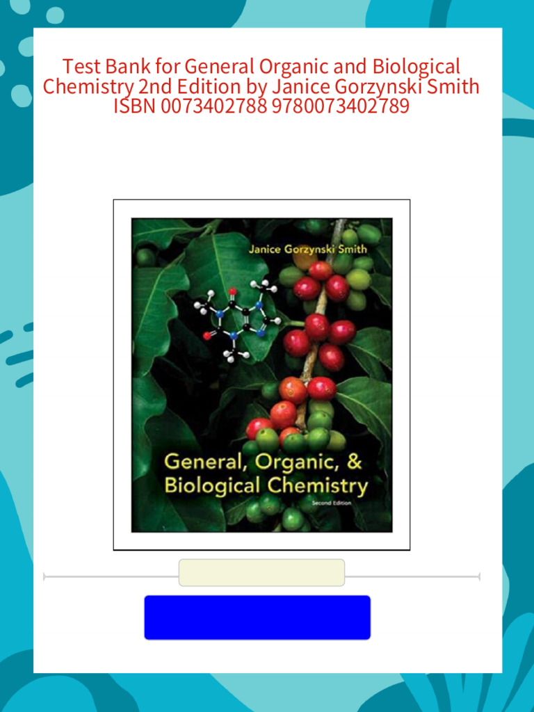 Test Bank For General Organic and Biological Chemistry 2nd Edition by ...