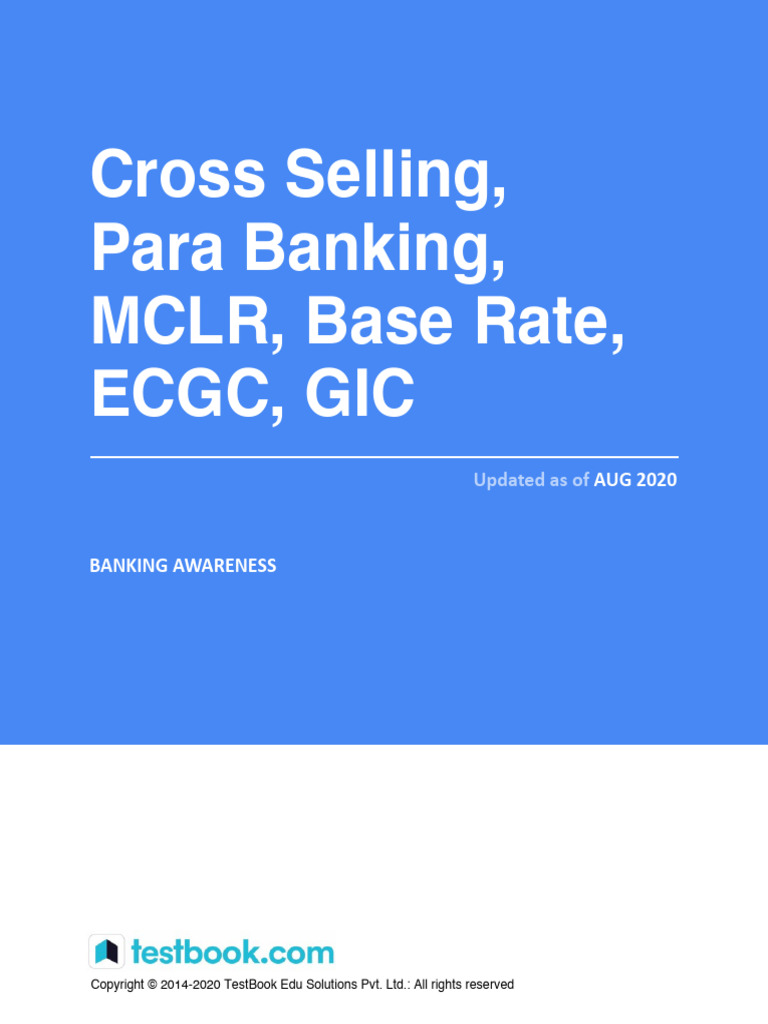 Cross Selling, Para Banking, MCLR, Base Rate, ECGC, GIC - Study Notes ...