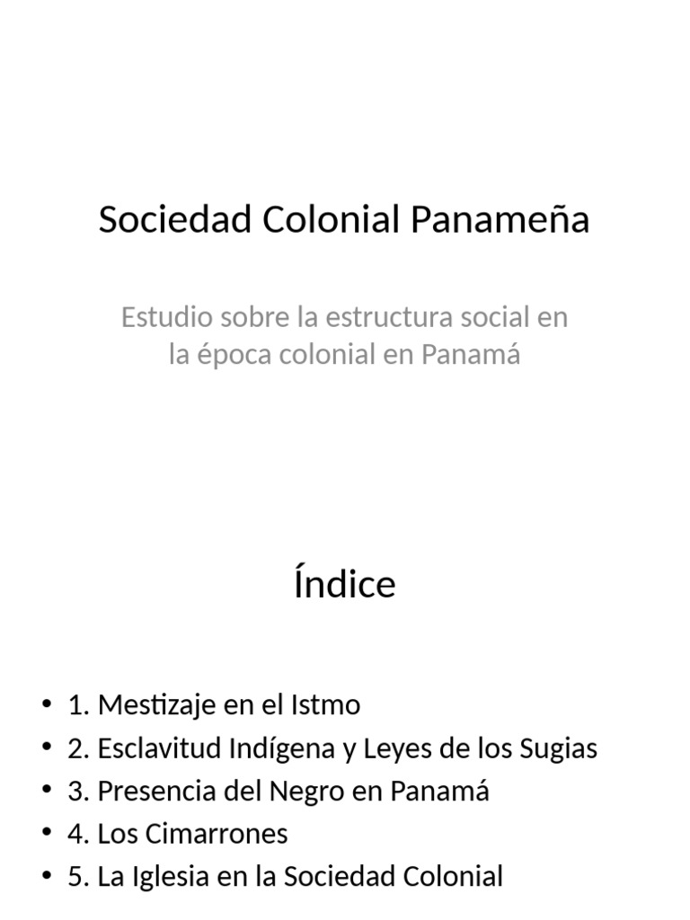 Estructura de la Sociedad Colonial en Panamá | PDF