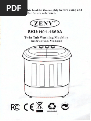 Zeny SKU - H01-1669A Twin Tub Washing Machine Instruction Manual