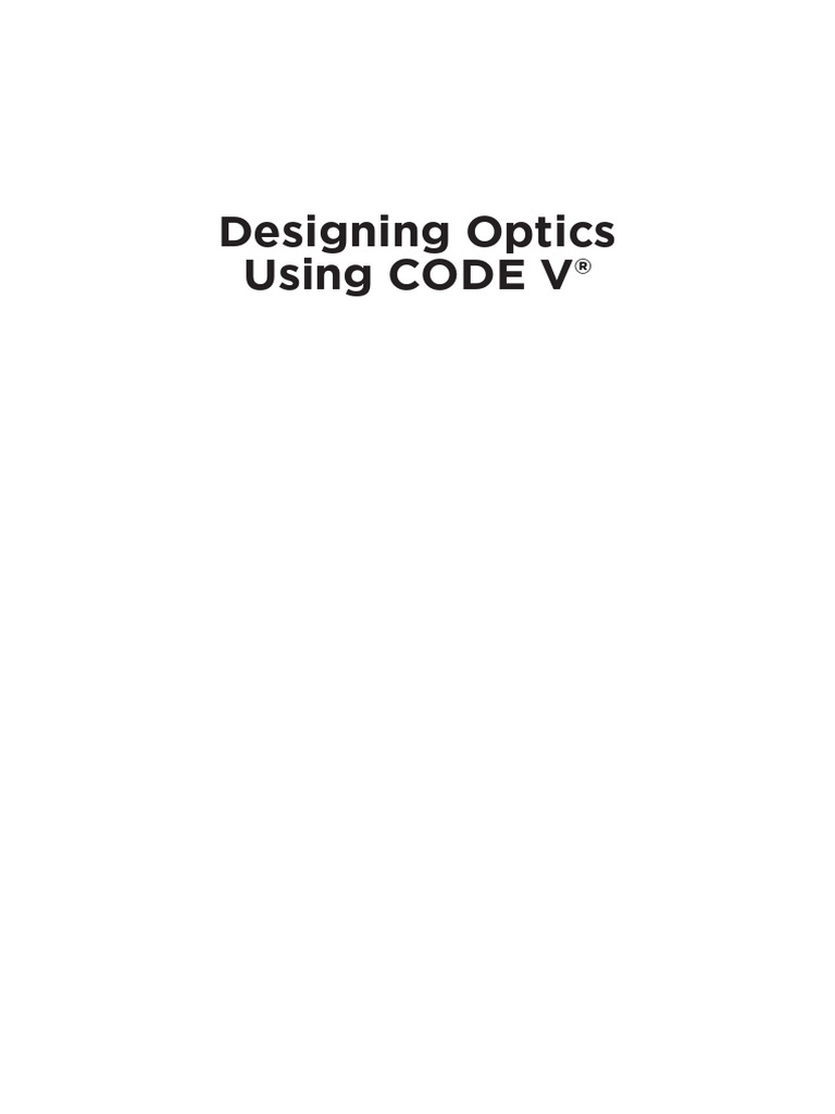 CODE V® Optical Design Guide | PDF | Light | Electromagnetic Spectrum