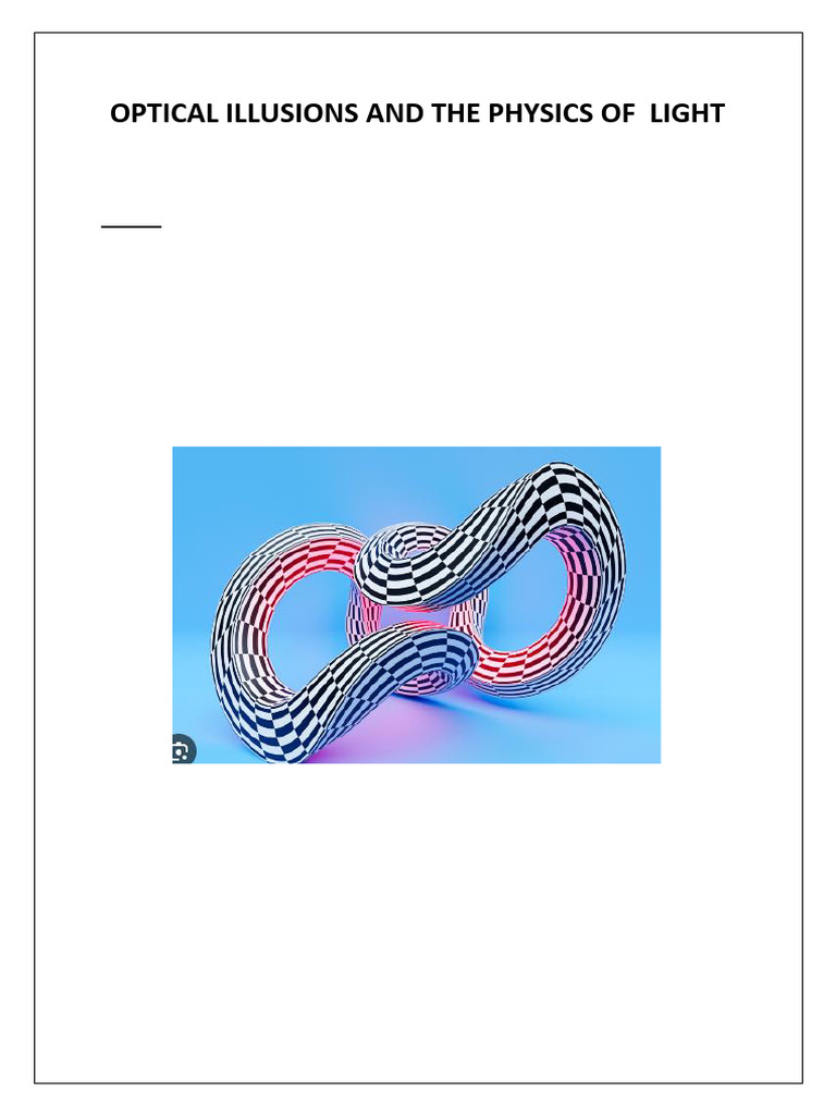 Exploring Optical Illusions and Light Physics | PDF | Optics | Illusion