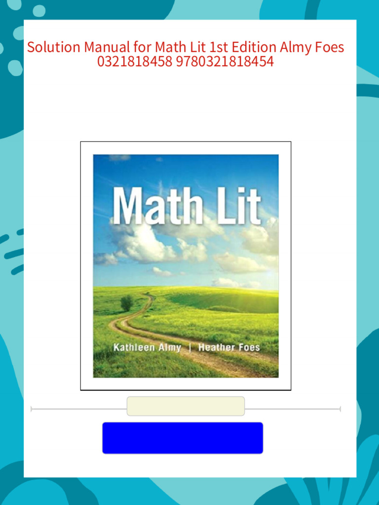 Study Resources For Solution Manual For Math Lit 1st Edition Almy Foes ...