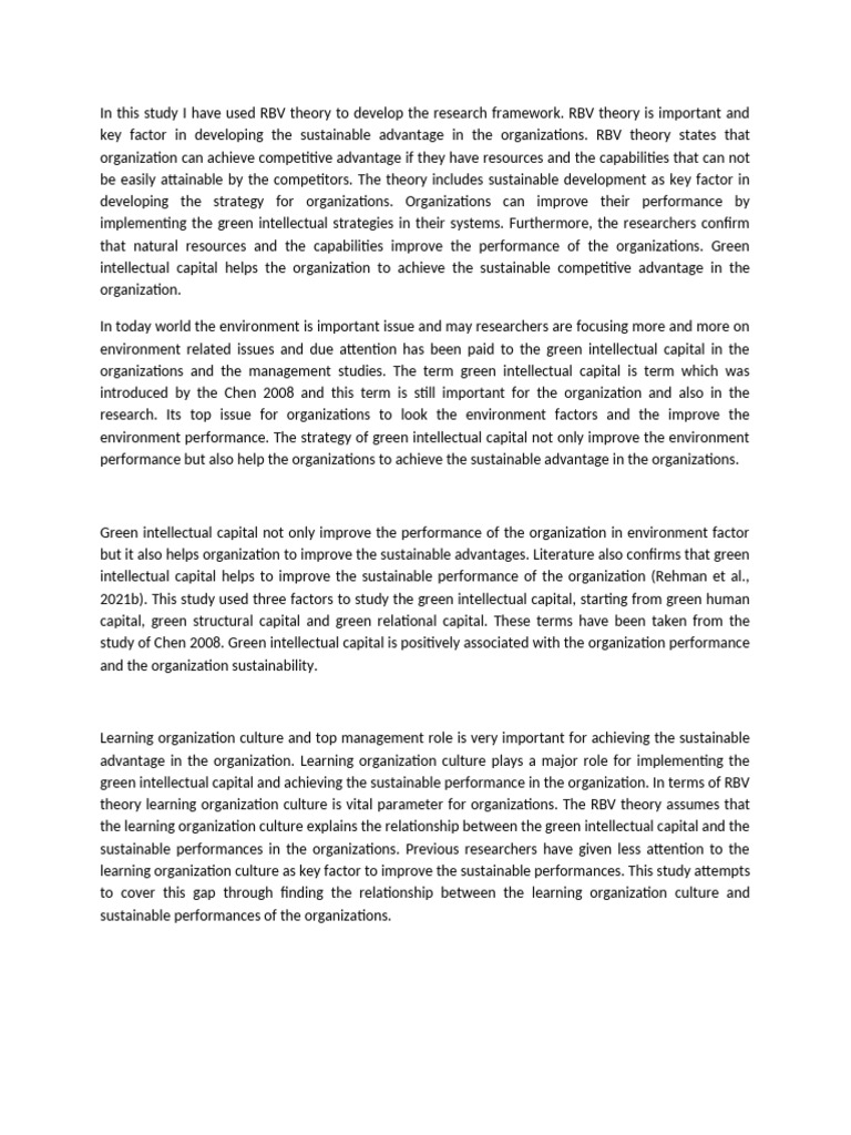 In this study I have used RBV theory to develop the research framework ...