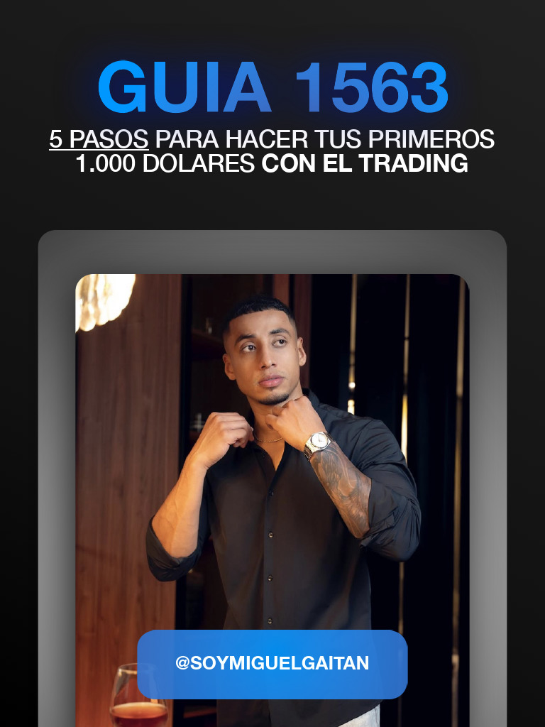 5 Pasos para Ganar $1,000 en Trading | PDF | Comerciante (Finanzas)
